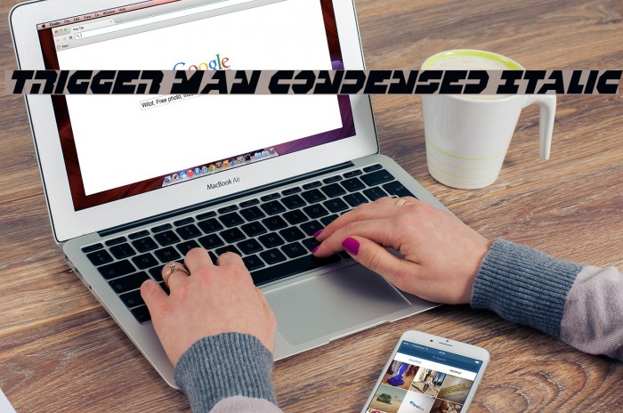 Trigger Man Condensed Italic Font examples