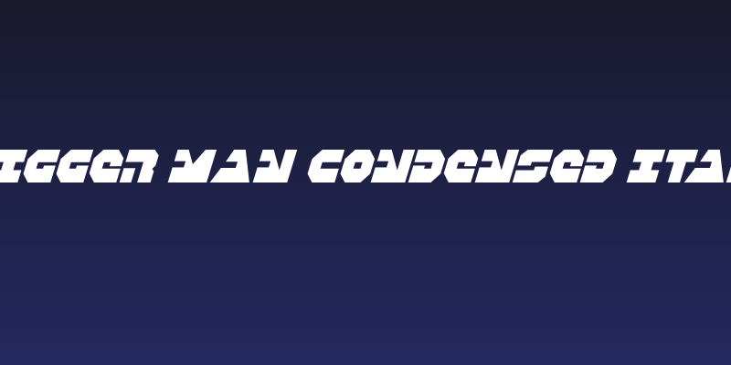 Trigger Man Condensed Italic Social Header