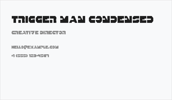 Trigger Man Condensed Business Card
