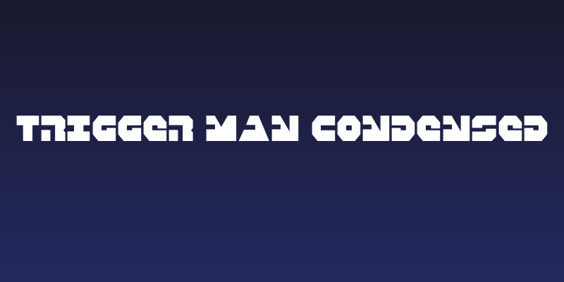 Trigger Man Condensed Social Header