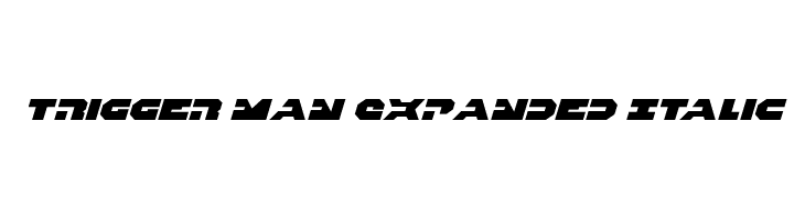 Trigger Man Expanded Italic  नि: शुल्क फ़ॉन्ट्स डाउनलोड