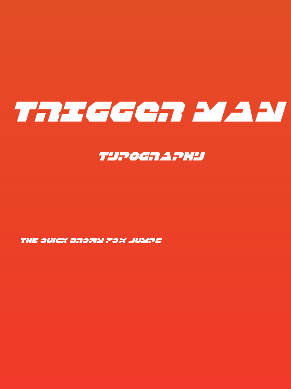 Trigger Man Italic Poster