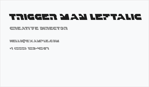 Trigger Man Leftalic Business Card
