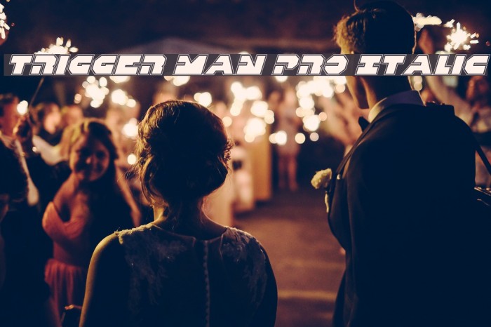 Trigger Man Pro Italic Font examples