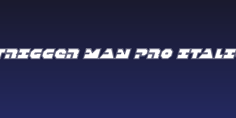 Trigger Man Pro Italic Social Header