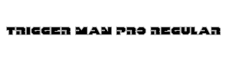 Trigger Man Pro Regular  Frei Schriftart Herunterladen