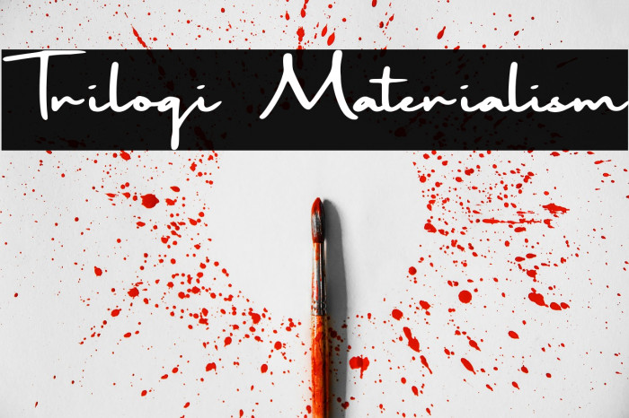 Trilogi Materialism Example 2