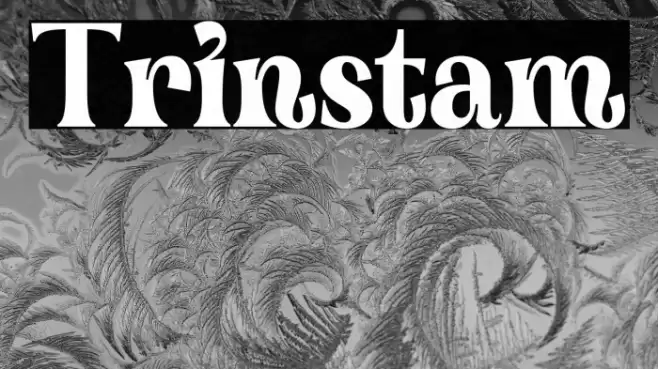 Trinstam Font examples