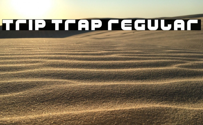Trip Trap Regular Font examples
