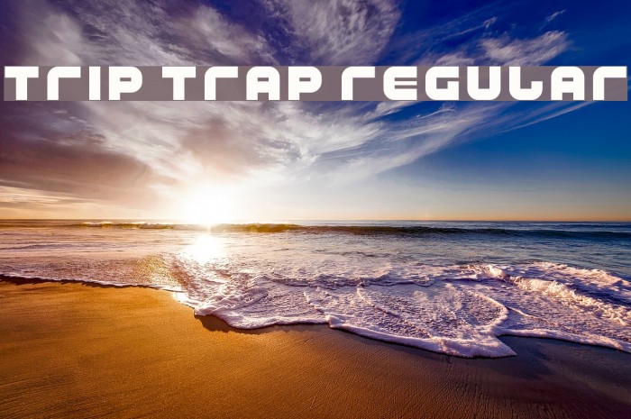 Trip Trap Regular Font examples