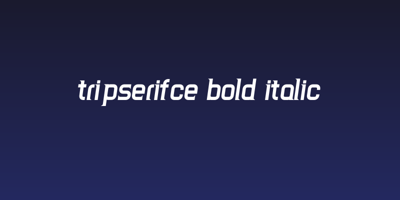 TripSerifCE Bold Italic Social Header