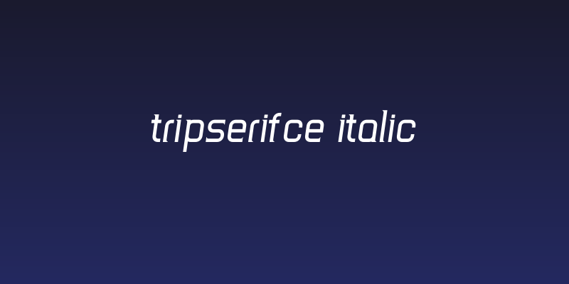 TripSerifCE Italic Social Header