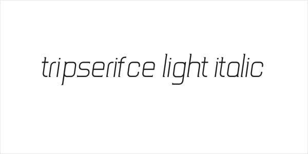 TripSerifCE Light Italic Logo