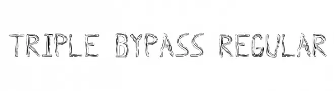 Triple Bypass Regular  Frei Schriftart Herunterladen