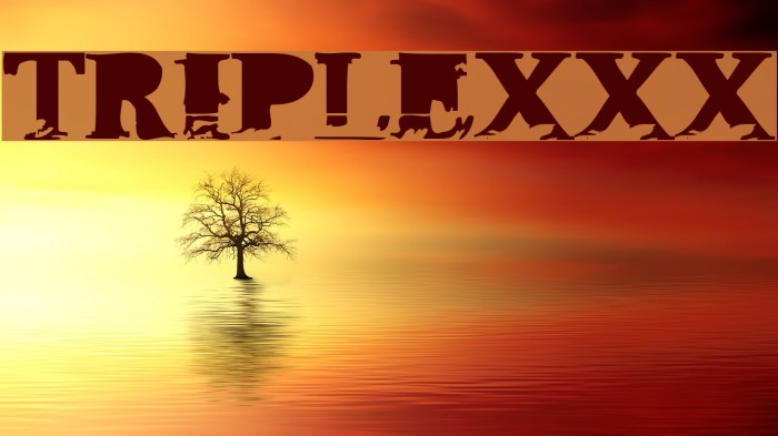 TripleXXX Font examples