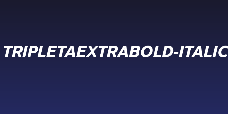 TripletaExtraBold-Italic Social Header