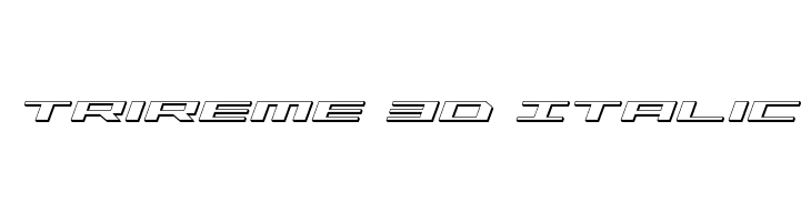 Trireme 3D Italic  Free Fonts Download