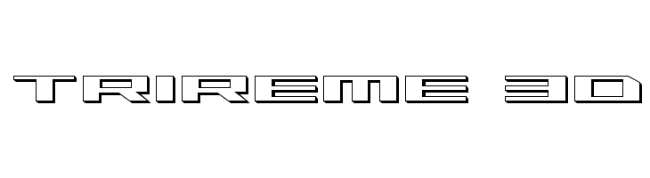 Trireme 3D  नि: शुल्क फ़ॉन्ट्स डाउनलोड
