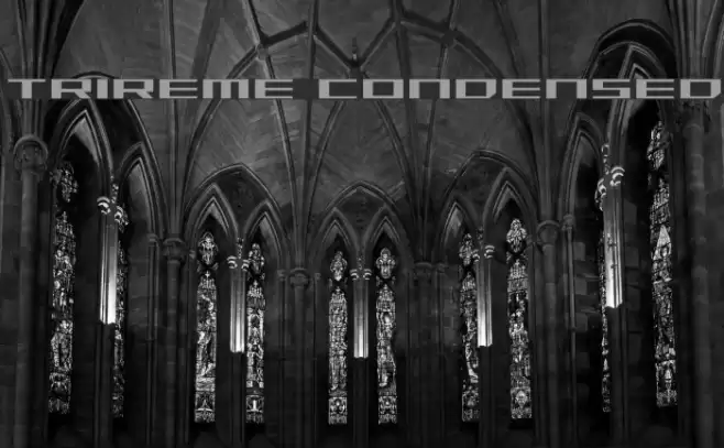 Trireme Condensed Font examples