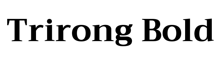 Trirong Bold  Descarca Fonturi Gratis