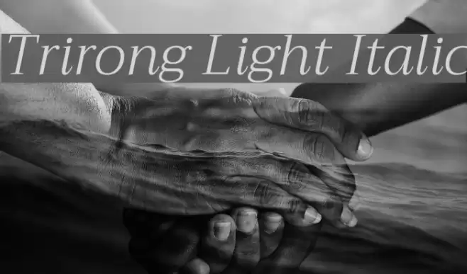 Trirong Light Italic  examples