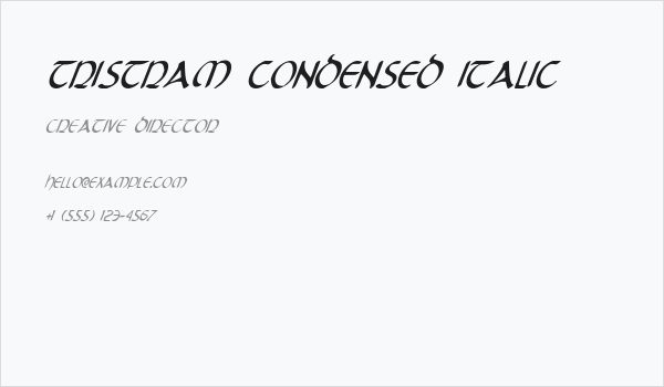 Tristram Condensed Italic Business Card