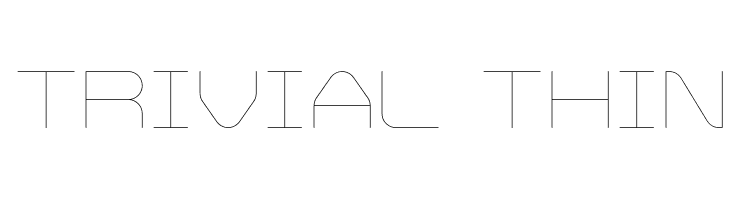 Trivial Thin Font