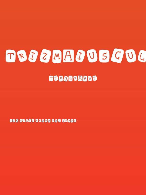 Trizmaiuscula Regular Poster