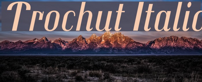 Trochut Italic Example 2