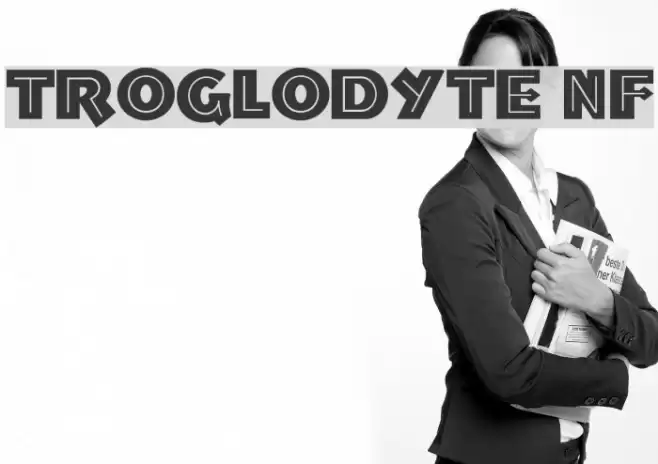 Troglodyte NF Шрифта examples