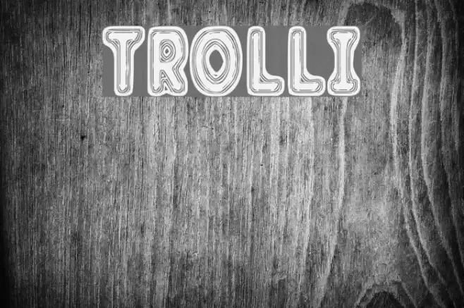 Trolli Font examples