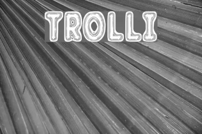 Trolli フォント examples