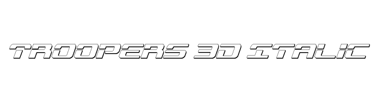 Troopers 3D Italic  les polices de caractères gratuit tlcharger