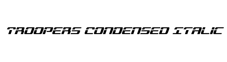 Troopers Condensed Italic  免费字体下载