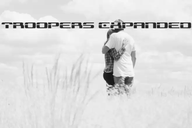 Troopers Expanded Font examples