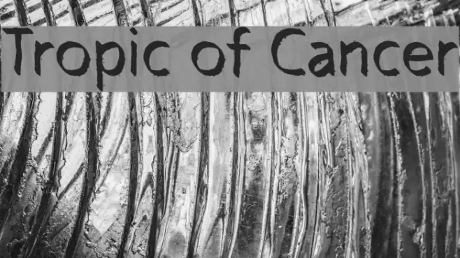 Tropic of Cancer Font examples