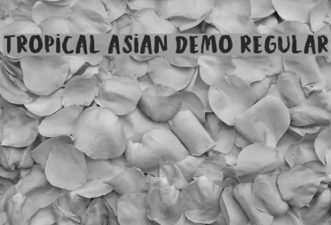 Tropical Asian DEMO Regular Font examples