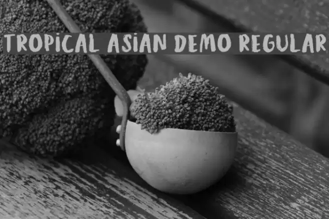 Tropical Asian DEMO Regular Font examples