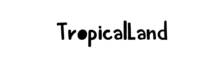 Tropical Land  フリーフォントのダウンロード