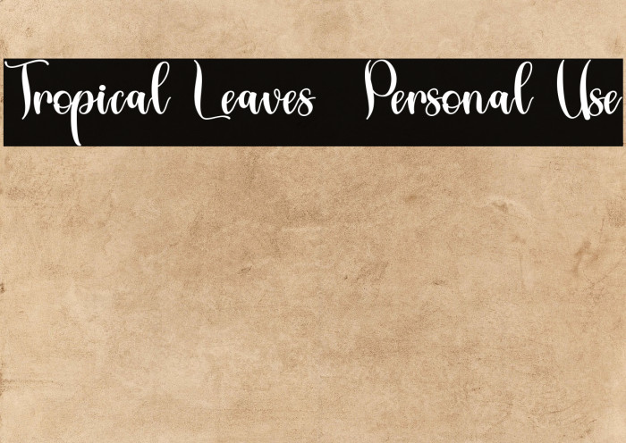 Tropical Leaves - Personal Use Example 1