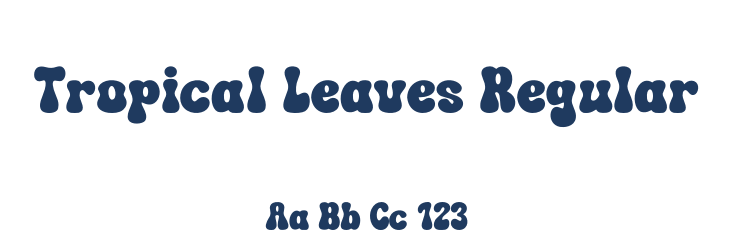 Tropical Leaves Regular Font Preview