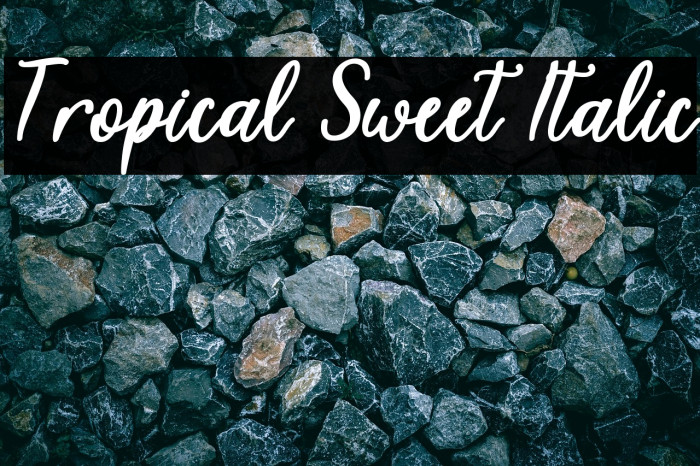 Tropical Sweet Italic Example 3
