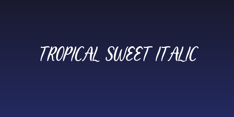 Tropical Sweet Italic Social Header
