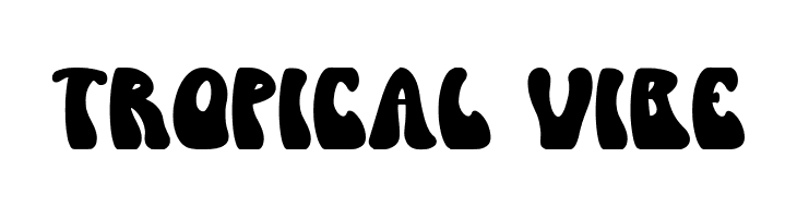 Tropical Vibe Font