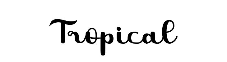 Tropical  नि: शुल्क फ़ॉन्ट्स डाउनलोड
