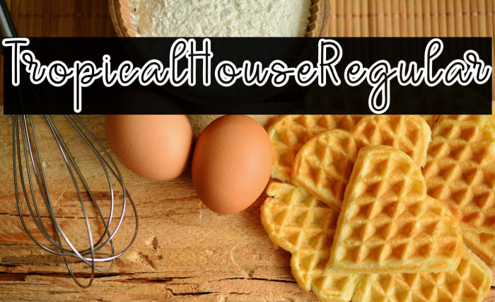 TropicalHouseRegular Example 1