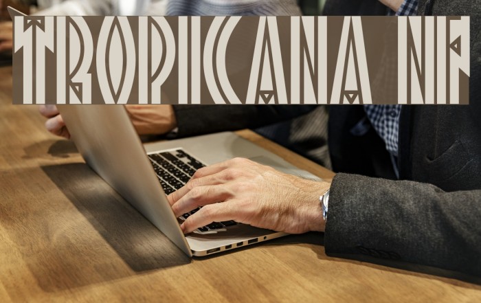Tropicana NF Font examples