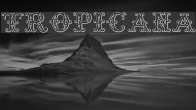 Tropicana Шрифта examples