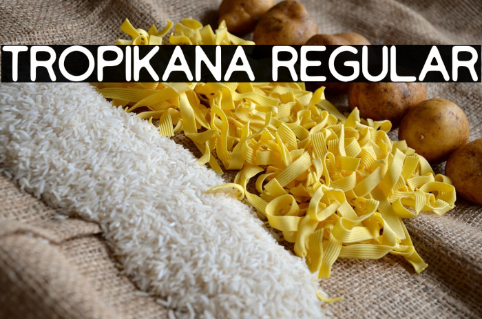 Tropikana Regular Example 1