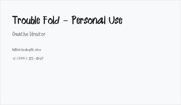 Trouble Fold - Personal Use Business Card